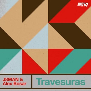 Alex Bosar J8Man - Travesuras (Original Mix)