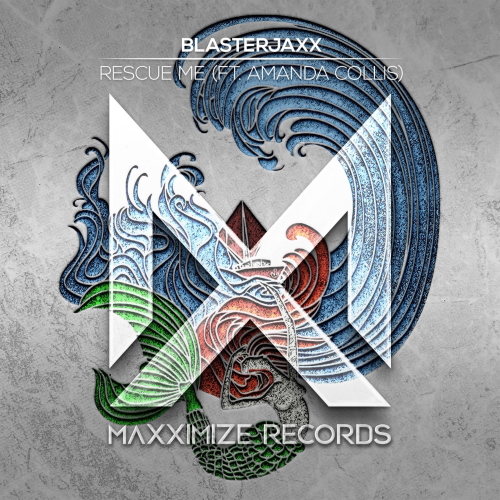 Blasterjaxx & Amanda Collis - Rescue Me (Extended Mix)