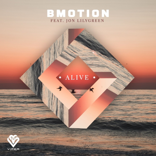 BMotion & Jon Lilygreen - Alive (Original Mix)