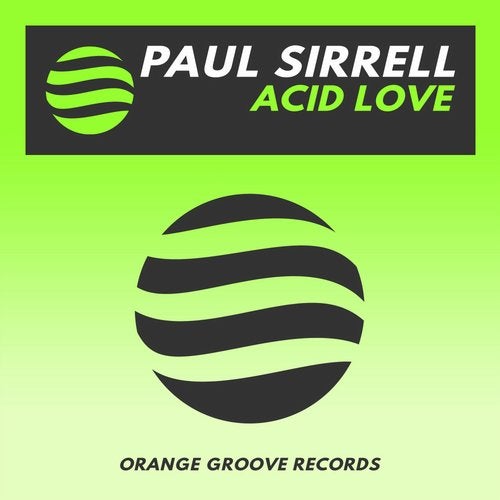 Paul Sirrell – Acid Love (Original Mix)