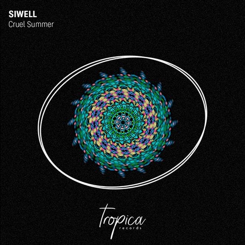 Siwell - Cruel Summer (Extended Mix)