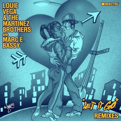 Louie Vega & The Martinez Brothers with Marc E. Bassy - Let It Go (Honey Dijon's Extended Release Mix)