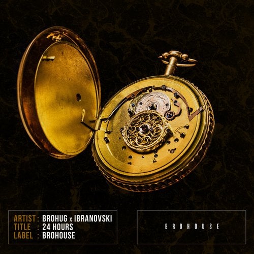 Brohug x Ibranovski - 24 Hours (Extended Mix)