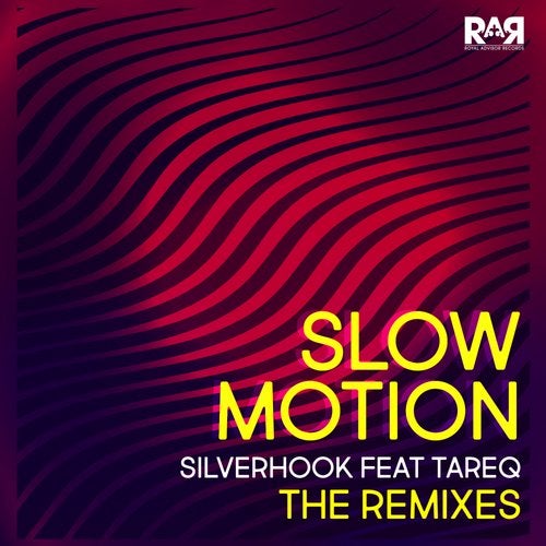 Silverhook & Tareq - Slow Motion (Eliot Remix)