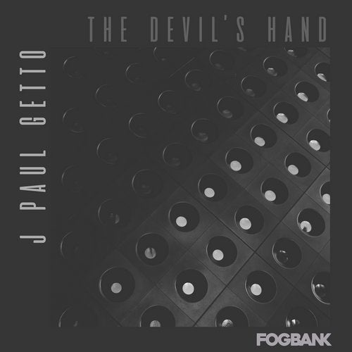 J Paul Getto – The Devil's Hand (Original Mix)