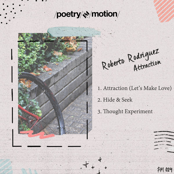 Roberto Rodriguez - Attraction (Let's Make Love)