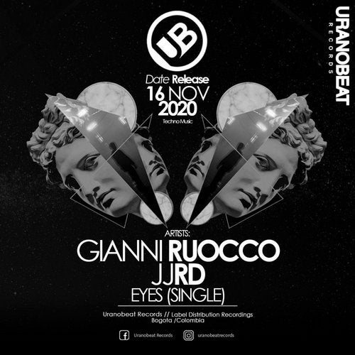 Gianni Ruocco, JJRD - Eyes (Uranobeat Mix)