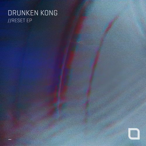 Drunken Kong - Reset (Original Mix)