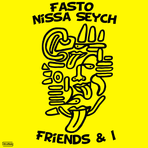 Fasto, Nissa Seych - Friends & I