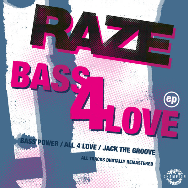 Raze - Bass Power (12 Vocal Remaster)