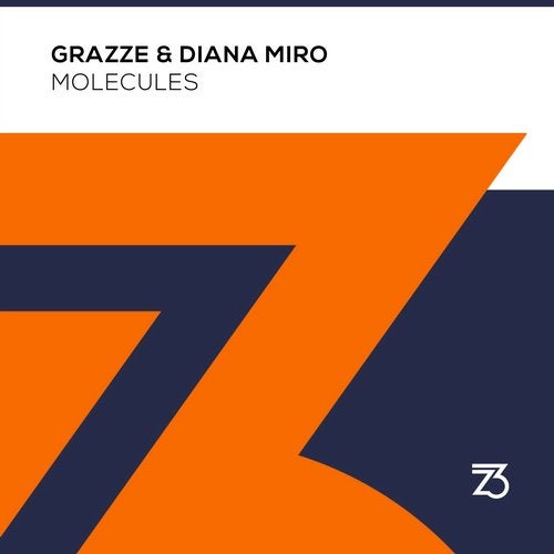 Grazze & Diana Miro - Molecules (Extended Mix)