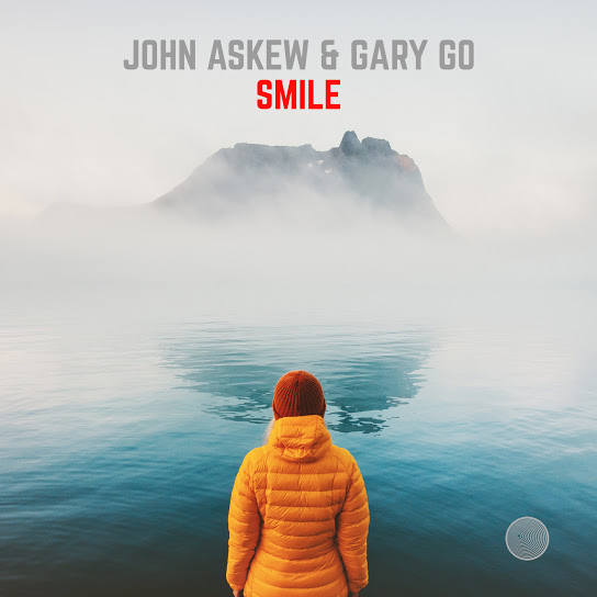 John Askew & Gary Go - Smile (Extended Mix)