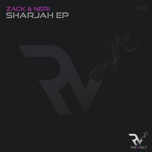 Zack & Neri - Sharjah (Original Mix)