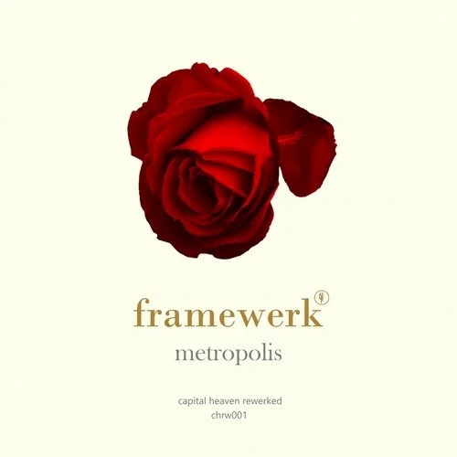 Framewerk - Metropolis (Original Mix)