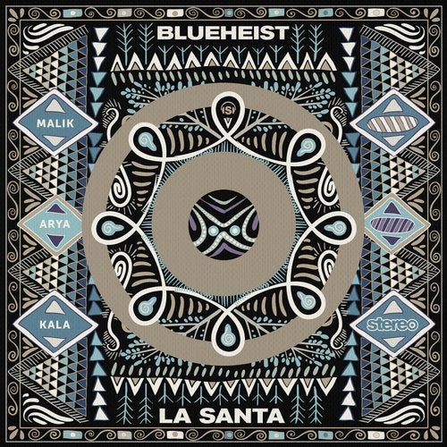 La Santa, Blueheist - Arya (Original Mix)