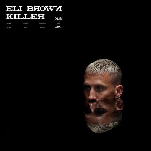 Eli Brown - Killer (Extended)