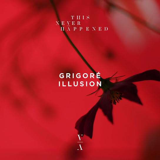 Grigoré - Illusion (Original Mix)