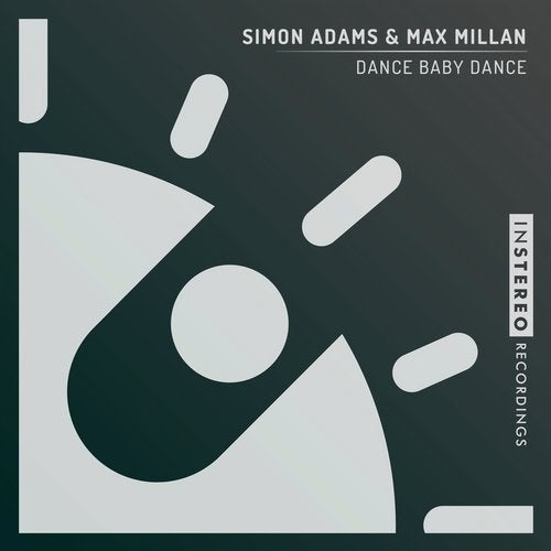 Max Millan & Simon Adams - Dance Baby Dance (Original Mix)