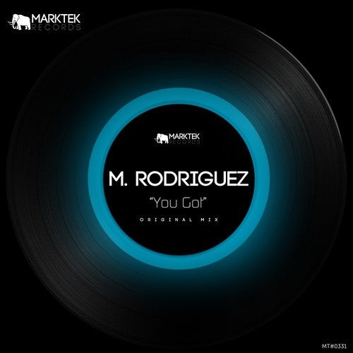 M. Rodriguez - You Got (Original Mix)