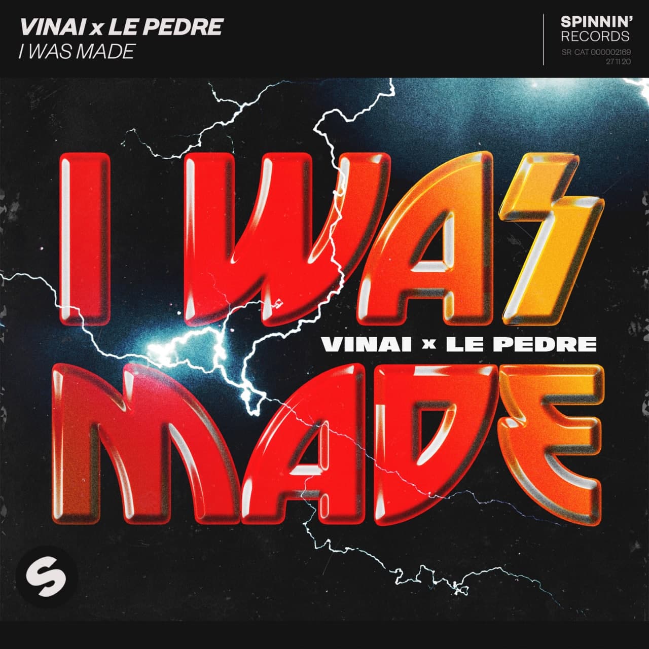 Vinai x Le Pedre - I Was Made (Extended Mix)