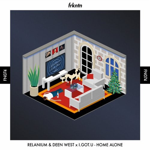 Relanium & Deen West x I.GOT.U - Home Alone (Extended Mix)