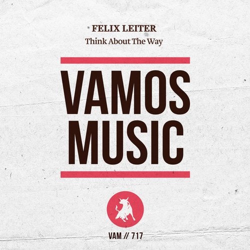 Felix Leiter - Think About The Way (Original Mix)