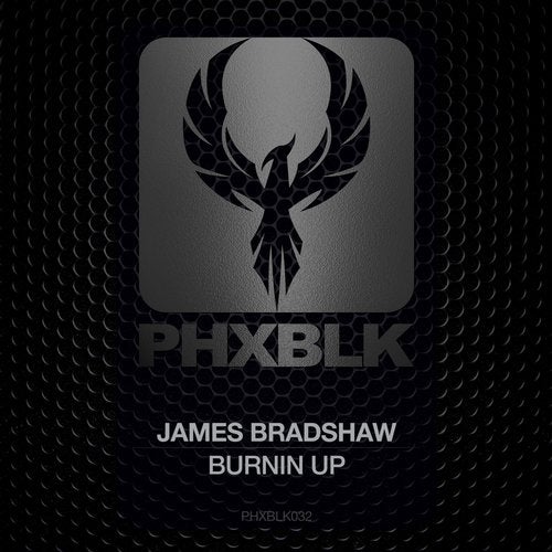 James Bradshaw - Burnin Up (Original Mix)