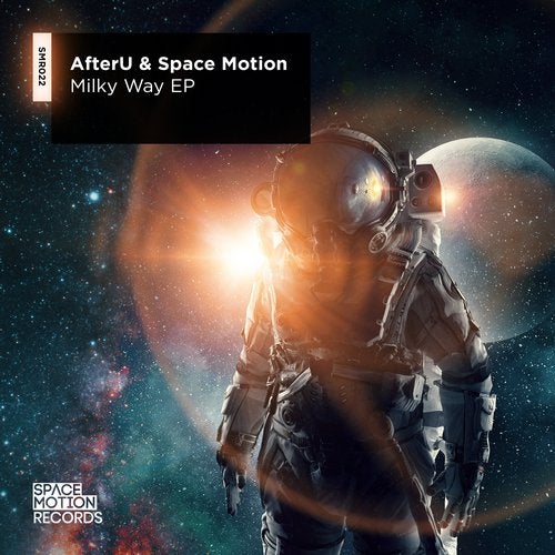 AfterU & Space Motion - Milky Way (Original Mix)