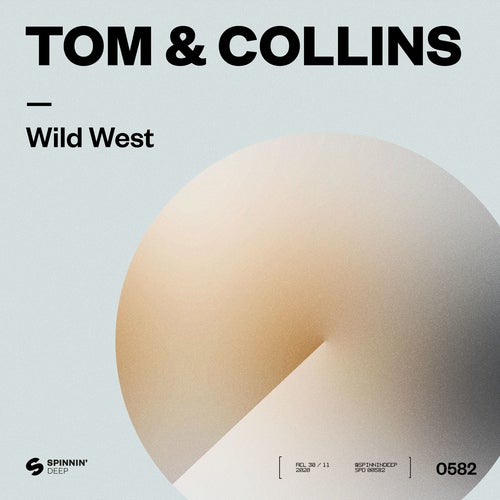 Tom & Collins - Wild West (Extended Mix)