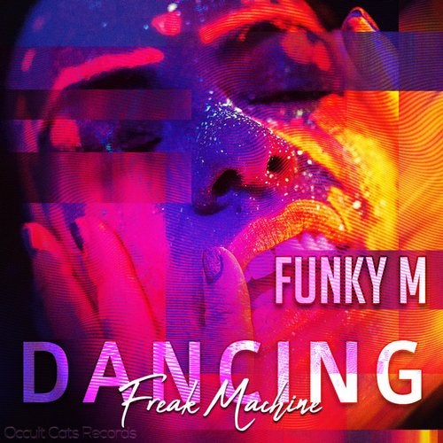 Funky M - Dancing (Freak Machine) (Original Mix)
