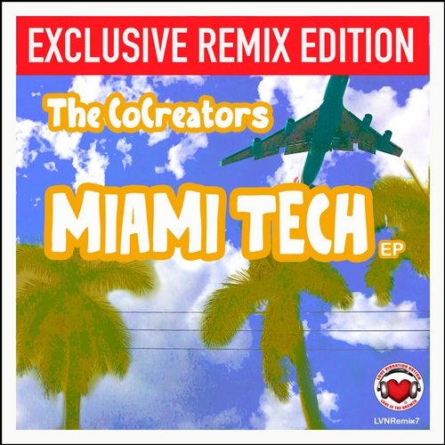 The CoCreators - Miami Tech (Sunrise Mix)