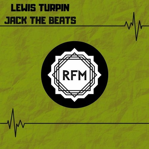 Lewis Turpin - Jack The Beats (Original Mix)