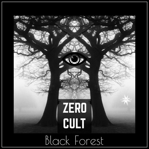 Zero Cult - Black Forest (Original Mix)