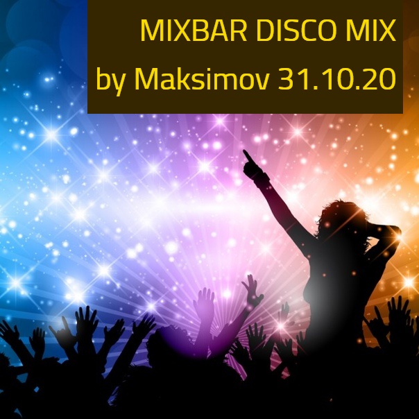 Vladimir Maksimov - Mixbar Disco Shot