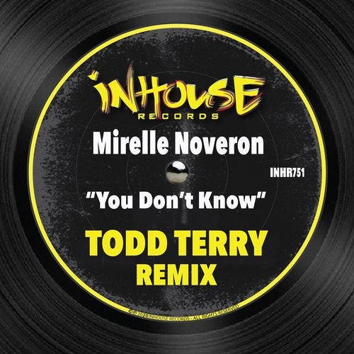 Mirelle Noveron - You Don't Know (Original Mix)