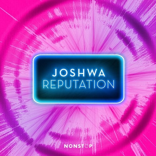 Joshwa (UK) - Reputation (Extended Mix)