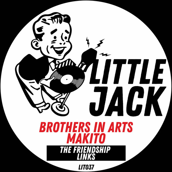 Brothers In Arts & Makito - The Friendship Links (Original Mix)