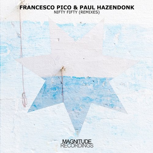 Francesco Pico & Paul Hazendonk - Nifty Fifty (Kostya Qutta Remix)