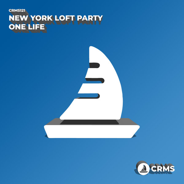 New York Loft Party - One Life (Original Mix)