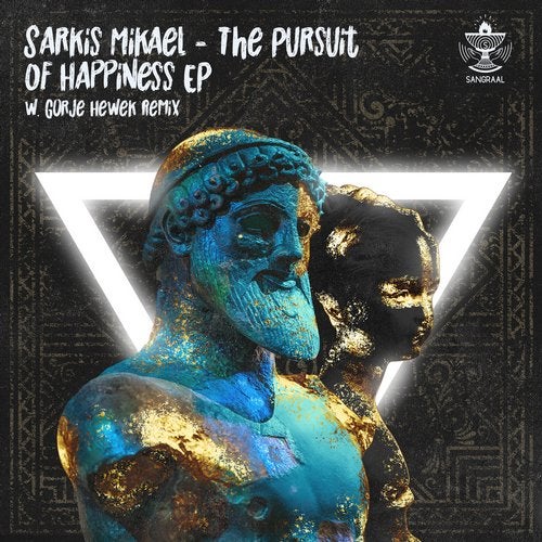 Sarkis Mikael - The Pursuit Of Happiness (Original Mix)