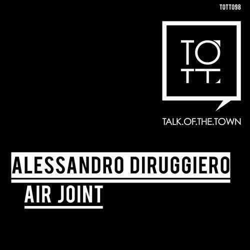 Alessandro Diruggiero - Air Joint (Original Mix)