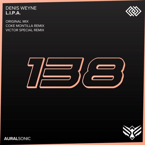 Denis Weyne – L.I.P.A. (Original Mix)