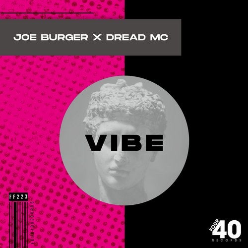 Joe Burger, Dread MC - Vibe (Original Mix)