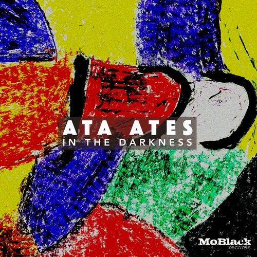 Ata Ates - In The Darkness (Original Mix)