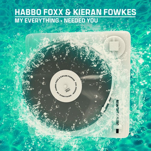 Habbo Foxx, Kieran Fowkes - My Everything (Extended Mix )