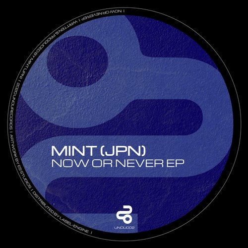 MINT (JPN) - Now Or Never (Original Mix)