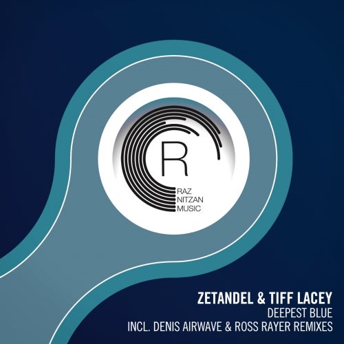 Zetandel & Tiff Lacey - Deepest Blue (Denis Airwave Extended Mix)