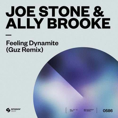 Joe Stone & Ally Brooke - Feeling Dynamite (Guz Extended Remix)