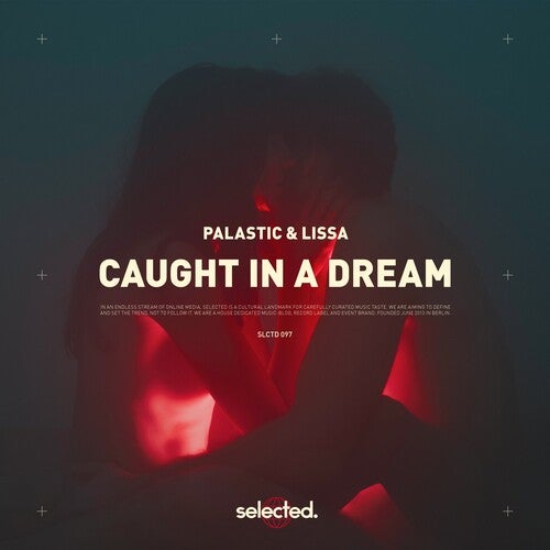 Palastic - Caught In A Dream (ft. LissA) (Original Mix)