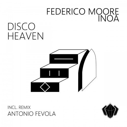 Federico Moore, Inoa - Disco Heaven (Antonio Fevola Remix)